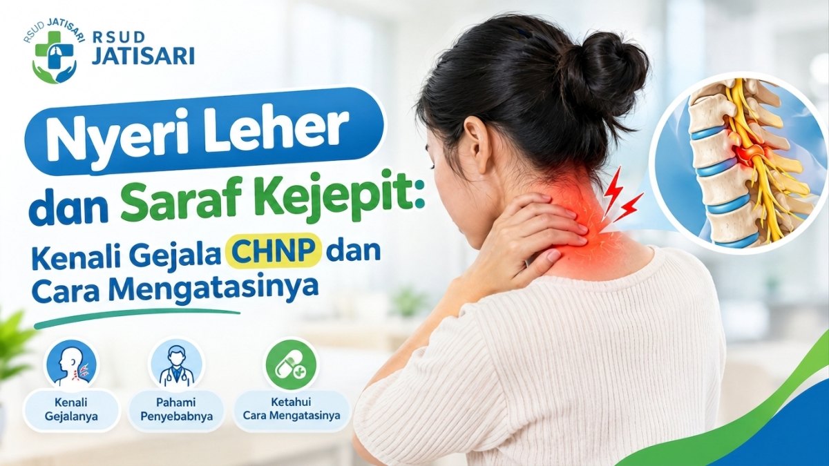Nyeri Leher dan Saraf Kejepit: Kenali Gejala CHNP dan Cara Mengatasinya