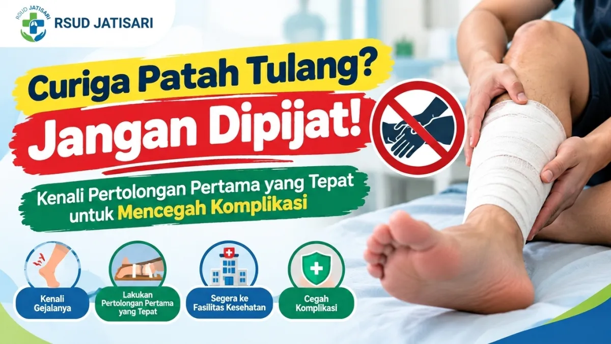 Curiga Patah Tulang? Jangan Dipijat! Kenali Pertolongan Pertama yang Tepat untuk Mencegah Komplikasi